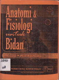 Anatomi dan Fisiologi untuk Bidan