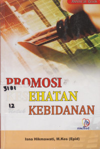 Promosi Kesehatan Untuk Kebidanan