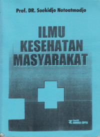 Ilmu Kesehatan Masyarakat