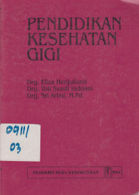 Pendidikan Kesehatan Gigi