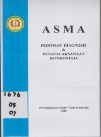 Asma Pedoman Diagnosis dan Penatalaksanaan di Indonesia