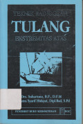 Teknik Radiologi Tulang Ekstremitas Atas