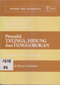 Penyakit Telinga, Hidung dan Tenggorokan