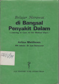 Belajar Merawat di Bangsal Penyakit Dalam (Learning to Care on The Medical Ward)