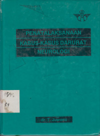 Penatalaksanaan Kasus-Kasus Darurat Neurologi