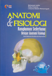 Anatomi dan fisiologi Rangkuman Sederhana Belajar Anatomi Fisiologi Untuk Mahasiswa Kesehatan dan Keperawatan