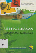 Riset Kebidanan Metodologi & Aplikasi