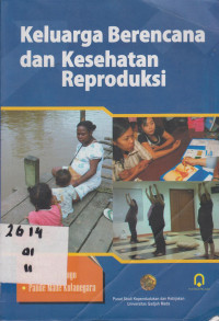 Keluarga Berencana dan Kesehatan Reproduksi