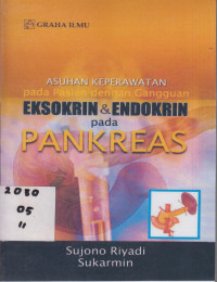 Asuhan Keperawatan Pada Pasien Dengan Gangguan Eksokrin Dan Endokrin Pada Pankreas