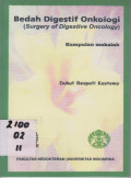 Bedah Digestif Onkologi (Surgery of Digestive Oncology)Kumpulan Makalah