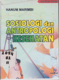 Sosiologi dan antropologi kesehatan