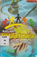 Buku Ajar Kebidanan Komunitas :Teori dan Aplikasi dilengkapi Contoh Askeb Format SIB, Permenkes