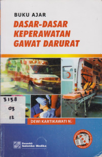 Buku Ajar Dasar-dasar Keperawatan Gawat Darurat