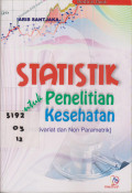 Statistik untuk penelitian kesehatan (multivariat dan non parametrik)