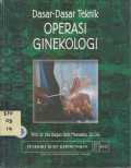 Dasar-Dasar Teknik Operasi Ginekoloogi