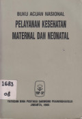 Buku Acuan Nasional Pelayanan Kesehatan Maternal dan Neonatal