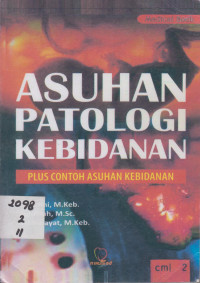 Asuhan Patologi Kebidanan Plus Contoh Asuhan Kebidanan