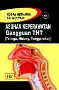 Asuhan Keperawatan Gangguan THT (Telinga, Hidung, Tenggorokan)