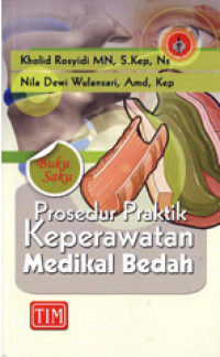 Buku Saku Prosedur Praktik Keperawatan Medikal Bedah