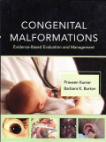 Congenital malformations: evidence-based evaluation and management