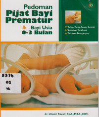 Pedoman pijat bayi prematur & bayi usia 0-3 bulan.