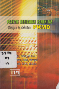 Praktik Kebidanan Komunitas Dengan Pendekatan PKMD