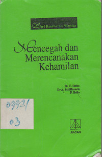 Mencegah dan Merencanakan Kehamilan