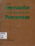 Asuhan Keperawatan Pada Klien dengan Gangguan Sistem Pencernaan