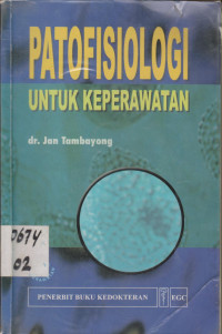 Patofisiologi untuk Keperawatan