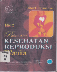 Buku Ajar Kesehatan Reproduksi Wanita Edisi 2