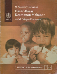 Dasar-dasar Keamanan Makanan untuk Petugas Kesehatan