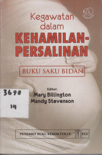 Kegawatan Dalam Kehamilan-Persalinan